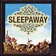 スリープアウェイ「ＳＬＥＥＰＡＷＡＹ」