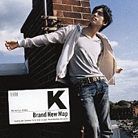 Ｋ「 Ｂｒａｎｄ　Ｎｅｗ　Ｍａｐ」