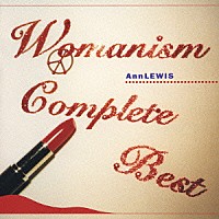 アン・ルイス「 ＷＯＭＡＮＩＳＭ　ＣＯＭＰＬＥＴＥ　ＢＥＳＴ」