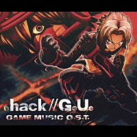 （ゲーム・ミュージック）「 ．ｈａｃｋ／／Ｇ．Ｕ．　ＧＡＭＥ　ＭＵＳＩＣ　Ｏ．Ｓ．Ｔ．」