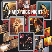 ＶＯＷＷＯＷ「 ＨＡＲＤ　ＲＯＣＫ　ＮＩＧＨＴ」