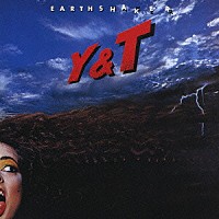 Ｙ＆Ｔ「 アースシェイカー」