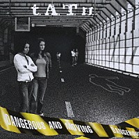 ｔ．Ａ．Ｔ．ｕ．「 デンジャラス・アンド・ムーヴィング」