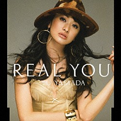 山田優「ＲＥＡＬ　ＹＯＵ」