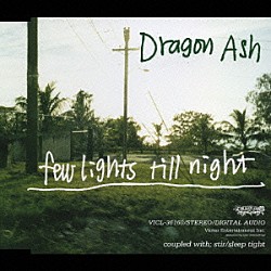 Ｄｒａｇｏｎ　Ａｓｈ「ｆｅｗ　ｌｉｇｈｔｓ　ｔｉｌｌ　ｎｉｇｈｔ」