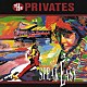 ＴＨＥ　ＰＲＩＶＡＴＥＳ「ＳＰＥＡＫ　ＥＡＳＹ」