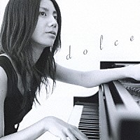 松下奈緒「 ｄｏｌｃｅ」