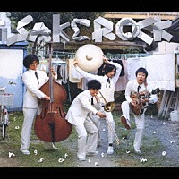 ＳＡＫＥＲＯＣＫ「 ｓｏｎｇｓ　ｏｆ　ｉｎｓｔｒｕｍｅｎｔａｌ」