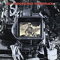 １０ｃｃ「 オリジナル・サウンドトラック＋２」