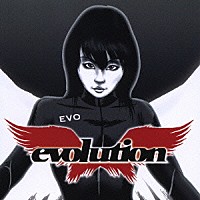 奥井雅美「 ｅｖｏｌｕｔｉｏｎ」