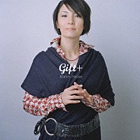 広瀬香美「 Ｇｉｆｔ＋」