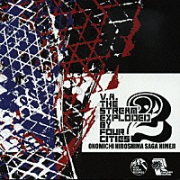 （オムニバス）「 ＴＨＥ　ＳＴＲＥＡＭ　ＥＸＰＬＯＤＥＤ　ＢＹ　ＦＯＵＲ　ＣＩＴＩＥＳ　２」