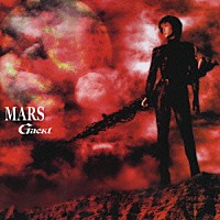 Ｇａｃｋｔ「 ＭＡＲＳ」