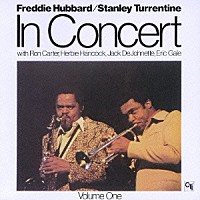 フレディ・ハバード＆スタンリー・タレンタイン「 イン・コンサート　ＶＯＬ．１」