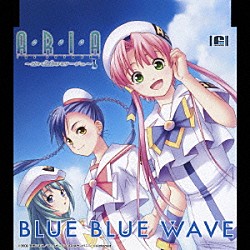 ＫＡＯＲＩ「ＢＬＵＥ　ＢＬＵＥ　ＷＡＶＥ　Ｃ／Ｗ　その小さな小さな微笑みで」