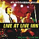 ダディ竹千代＆東京おとぼけＣａｔｓ「ＬＩＶＥ　ＡＴ　ＬＩＶＥ　ＩＮＮ」