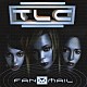 ＴＬＣ「Ｆａｎｍａｉｌ」