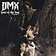 ＤＭＸ「ＹＥＡＲ　ＯＦ　ＴＨＥ　ＤＯＧ．．．ＡＧＡＩＮ」