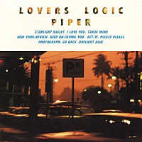 ＰＩＰＥＲ「 ＬＯＶＥＲＳ　ＬＯＧＩＣ」