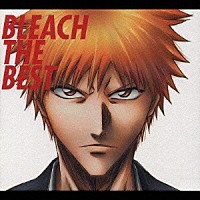 （アニメーション）「 ＢＬＥＡＣＨ　ＴＨＥ　ＢＥＳＴ」