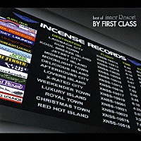 （オムニバス）「 ｂｅｓｔ　ｏｆ　ｉｎｎｅｒ　Ｒｅｓｏｒｔ　ＢＹ　ＦＩＲＳＴ　ＣＬＡＳＳ」