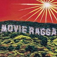 （オムニバス）「 ＭＯＶＩＥ　ＲＡＧＧＡ」