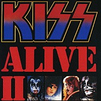 ＫＩＳＳ「 アライヴⅡ」