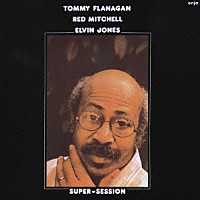 トミー・フラナガン「 スーパー・セッション」