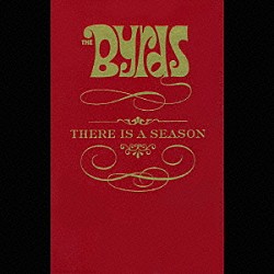 ザ・バーズ「ＴＨＥＲＥ　ＩＳ　Ａ　ＳＥＡＳＯＮ」