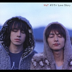 ＷａＴ「ボクラノ　Ｌｏｖｅ　Ｓｔｏｒｙ」