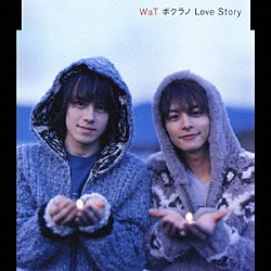 ＷａＴ「ボクラノ　Ｌｏｖｅ　Ｓｔｏｒｙ」