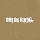 ＯＮＥ　ＯＫ　ＲＯＣＫ「Ｋｅｅｐ　ｉｔ　ｒｅａｌ」