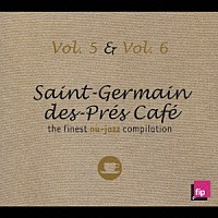 （オムニバス）「 Ｓａｉｎｔ－Ｇｅｒｍａｉｎ－Ｄｅｓ－Ｐｒｅｓ　Ｃａｆｅ　Ｖｏｌ．５　＆　Ｖｏｌ．６　ｔｈｅ　ｆｉｎｅｓｔ　ｎｕ－ｊａｚｚ　ｃｏｍｐｉｌａｔｏｎ」