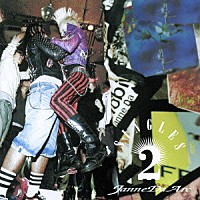 Ｊａｎｎｅ　Ｄａ　Ａｒｃ「 シングルズ　２」