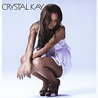 Ｃｒｙｓｔａｌ　Ｋａｙ「 きっと永遠に」