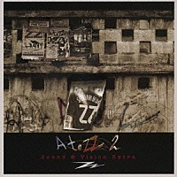 ＺＺ［ｚｉ：，ｚｉ（：）］「 Ａ　ｔｏ　ＺＺ　２」