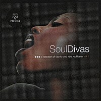 （オムニバス）「 Ｓｏｕｌ　Ｄｉｖａｓ．．．ｆｒｏｍ　ｓｏｕｌ　ｔｏ　ｎｕ　ｓｏｕｌ　ｖｏｌ．１」