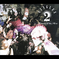 Ｊａｎｎｅ　Ｄａ　Ａｒｃ「シングルズ　２」