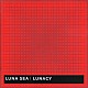 ＬＵＮＡ　ＳＥＡ「ＬＵＮＡＣＹ」