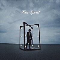 ｋｅｎ「 Ｓｐｅｅｄ」