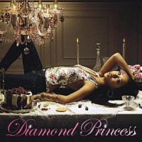 加藤ミリヤ「 Ｄｉａｍｏｎｄ　Ｐｒｉｎｃｅｓｓ」