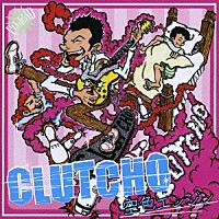 ＣＬＵＴＣＨＯ「 空色エンジン」