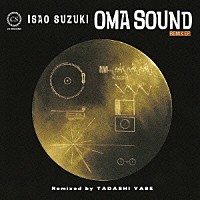 ＯＭＡ　ＳＯＵＮＤ「 グッド・バイ・ポーク・パイ・ハット（リミックス・ヴァージョン）／キャデラック・ウーマン（リミックス・ヴァージョン）」