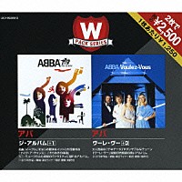 ＡＢＢＡ「 ジ・アルバム＋１／ヴーレ・ヴー＋３」