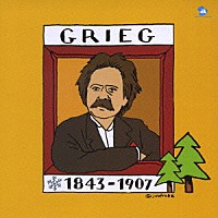 （オムニバス）「 グリーグ：「ペール・ギュント」「ピアノ協奏曲」「抒情小曲集」ほか」