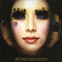 ＪｉＬＬ－Ｄｅｃｏｙ　ａｓｓｏｃｉａｔｉｏｎ「輪」