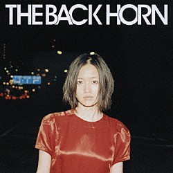 ＴＨＥ　ＢＡＣＫ　ＨＯＲＮ「美しい名前」