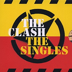 ザ・クラッシュ「ｔｈｅ　ＣＬＡＳＨ　ＳＩＮＧＬＥＳ　’７７－’８５」