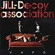 ＪｉＬＬ－Ｄｅｃｏｙ　ａｓｓｏｃｉａｔｉｏｎ「ジルデコ」