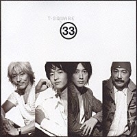 Ｔ－ＳＱＵＡＲＥ「 ３３」